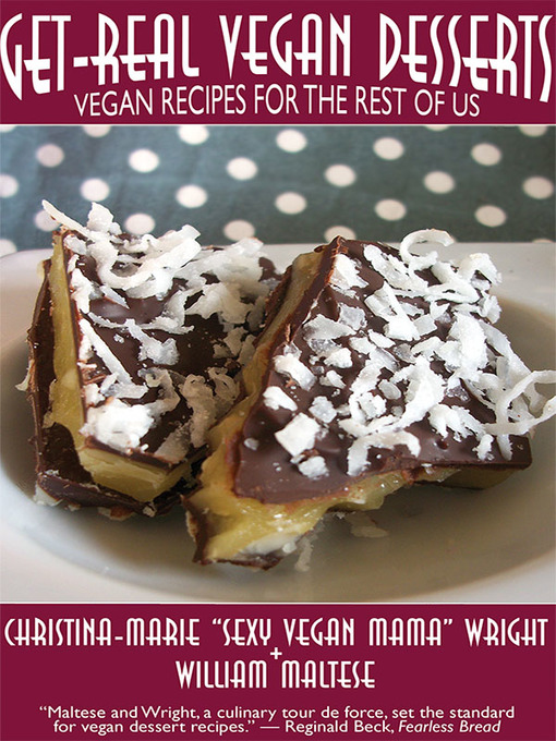 Title details for Get-Real Vegan Desserts by William Maltese - Available